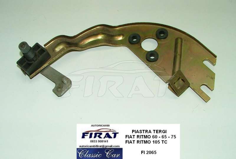PIASTRA TERGI FIAT RITMO 60 65 75 105TC